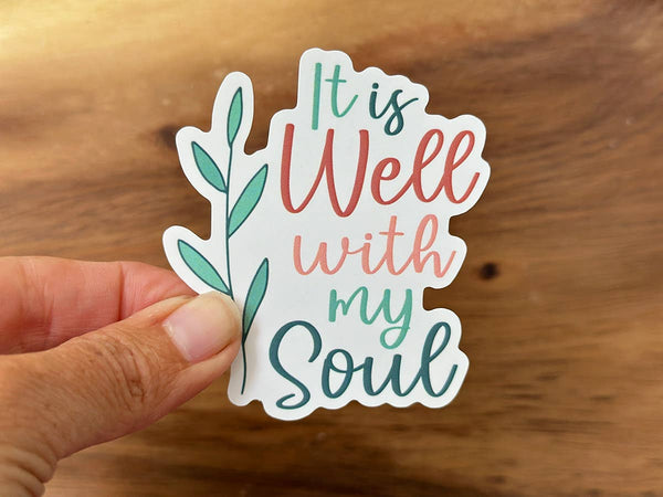 It Is Well With My Soul (Modern) | Christian Hymn Sticker-MODE-Couture-Boutique-Womens-Clothing