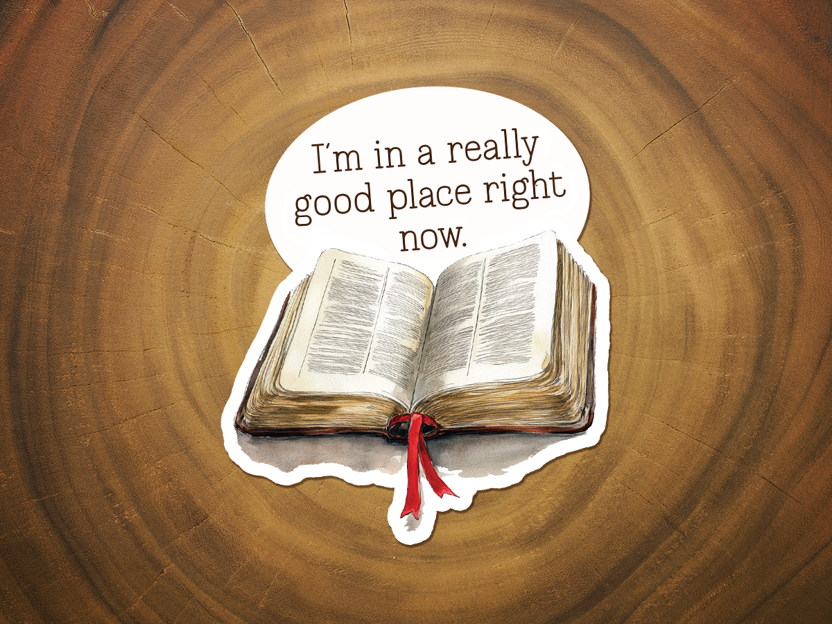 I'm In A Really Good Place Right Now | Cute Bible Sticker-MODE-Couture-Boutique-Womens-Clothing