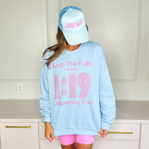 KEEP THE FAITH GRAPHIC SWEATSHIRT IN LIGHT BLUE-MODE-Couture-Boutique-Womens-Clothing