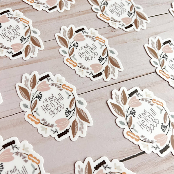 He Is Still Good Sticker-MODE-Couture-Boutique-Womens-Clothing