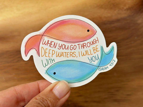 When You Pass Through The Waters | Isaiah 43:2 Sticker-MODE-Couture-Boutique-Womens-Clothing