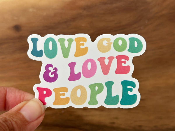 Love God, Love People | Colorful Christian Scripture Sticker-MODE-Couture-Boutique-Womens-Clothing