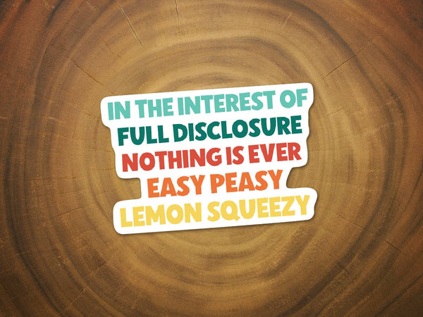 Easy Peasy Lemon Squeezy | Funny Sticker | Waterproof Vinyl-MODE-Couture-Boutique-Womens-Clothing