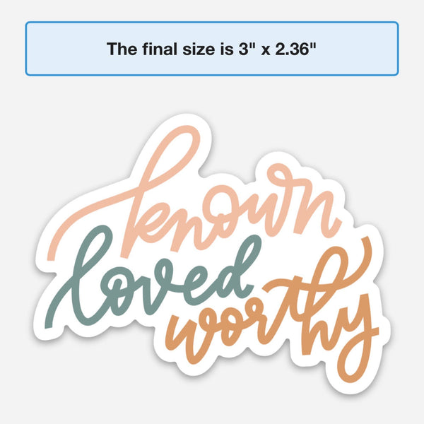 Known loved worthy sticker | Faith stickers & decals-MODE-Couture-Boutique-Womens-Clothing