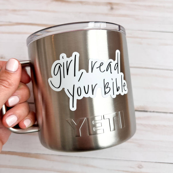 Girl Read Your Bible Sticker-MODE-Couture-Boutique-Womens-Clothing