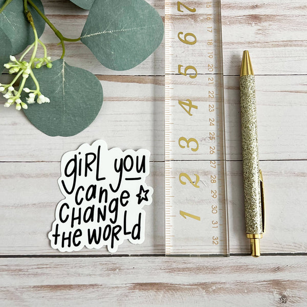 Inspirational stickers | Mental health decal | Girl change-MODE-Couture-Boutique-Womens-Clothing