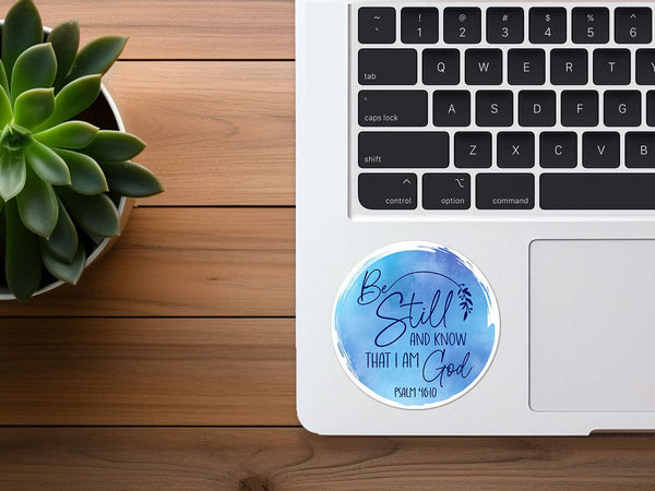 Be Still and Know That I Am God | Vinyl Christian Sticker-Sticker/Decal-MODE-Couture-Boutique-Womens-Clothing