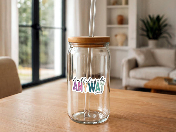 Hallelujah Anyway | Vinyl Christian Sticker | Colorful-MODE-Couture-Boutique-Womens-Clothing