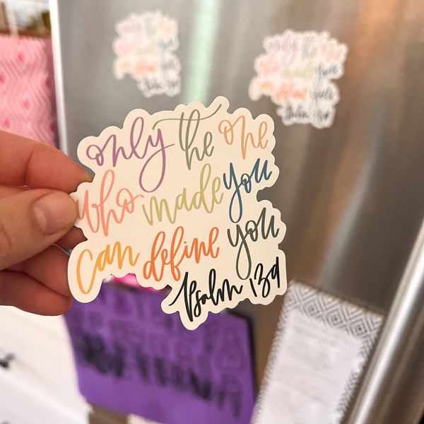 Psalm 139 Magnet | Only the One who made you can define you-MODE-Couture-Boutique-Womens-Clothing