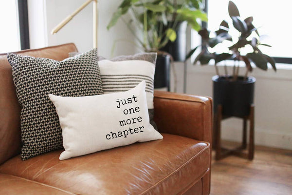 JUST ONE MORE CHAPTER 12X18 DECORATIVE PILLOW-PILLOW-MODE-Couture-Boutique-Womens-Clothing