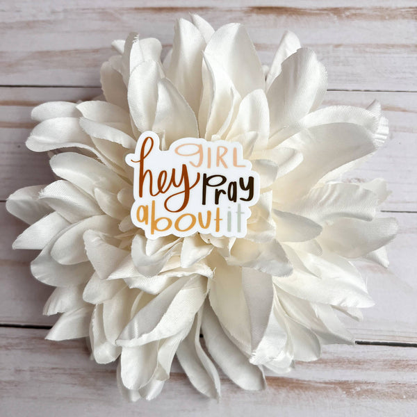Girl Pray About It Sticker | Christian stickers-MODE-Couture-Boutique-Womens-Clothing