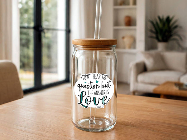The Answer is Love | Christian Sticker | 1 Corinthians 13-MODE-Couture-Boutique-Womens-Clothing