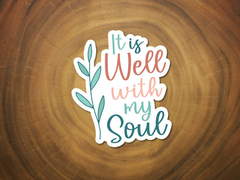 It Is Well With My Soul (Modern) | Christian Hymn Sticker-MODE-Couture-Boutique-Womens-Clothing