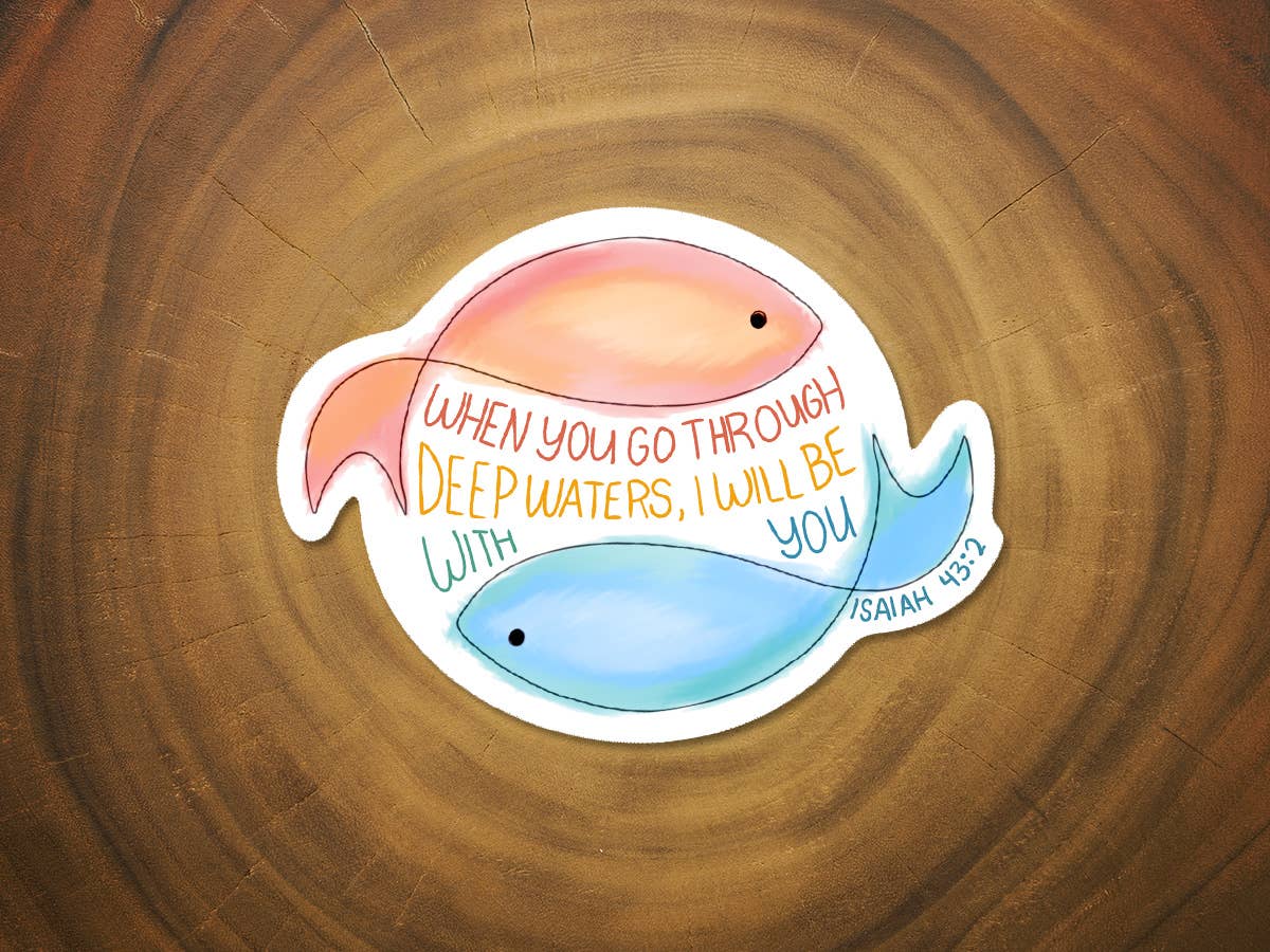 When You Pass Through The Waters | Isaiah 43:2 Sticker-MODE-Couture-Boutique-Womens-Clothing