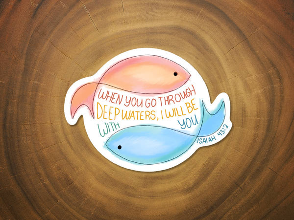 When You Pass Through The Waters | Isaiah 43:2 Sticker-MODE-Couture-Boutique-Womens-Clothing