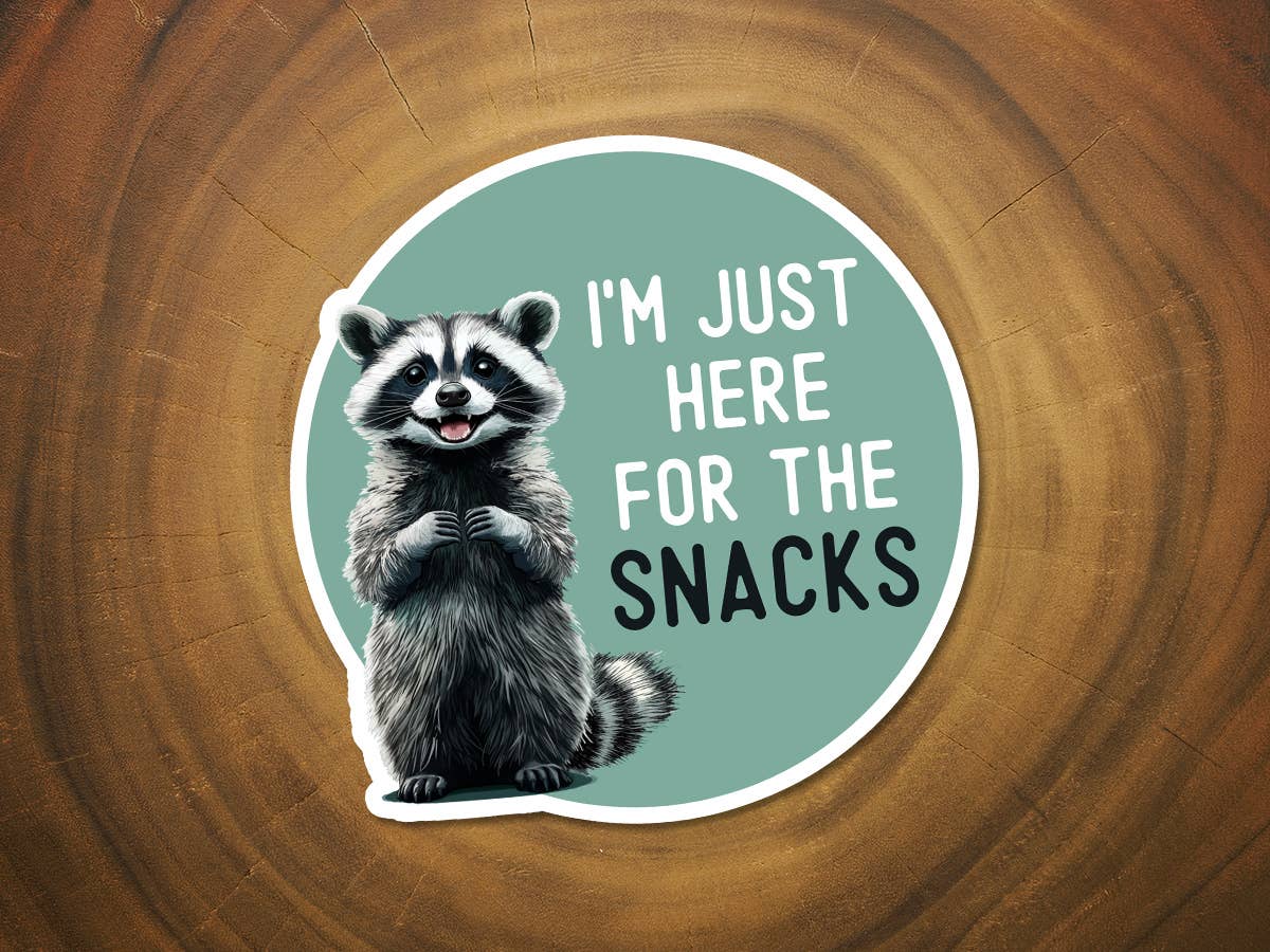 I'm Just Here For the Snacks | Funny Raccoon Sticker-MODE-Couture-Boutique-Womens-Clothing