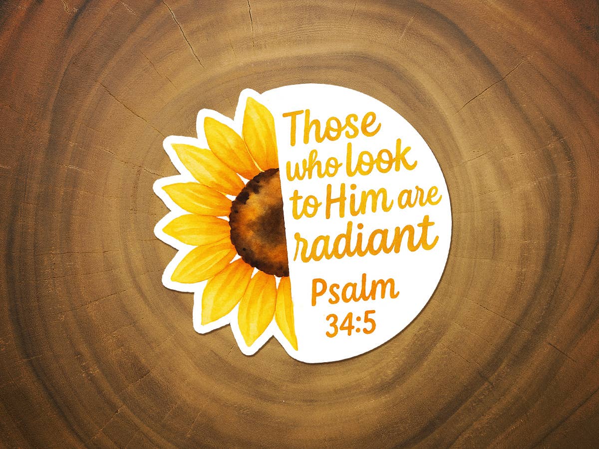 Those Who Look on Him Are Radiant | Sunflower Sticker-MODE-Couture-Boutique-Womens-Clothing