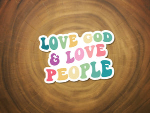 Love God, Love People | Colorful Christian Scripture Sticker-MODE-Couture-Boutique-Womens-Clothing
