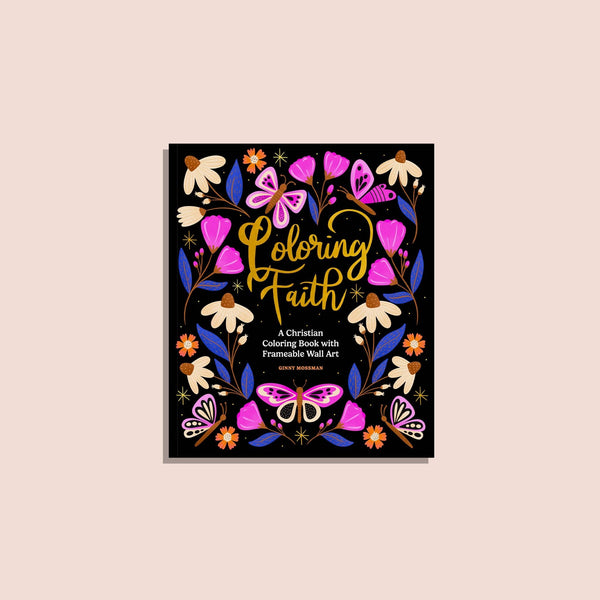 Coloring Faith: A Christian Coloring Book for Women-MODE-Couture-Boutique-Womens-Clothing