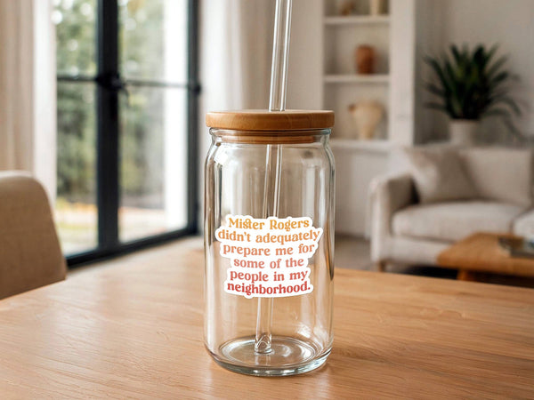 Mister Rogers Didn't Prepare Me | Funny Sticker | Waterproof-MODE-Couture-Boutique-Womens-Clothing