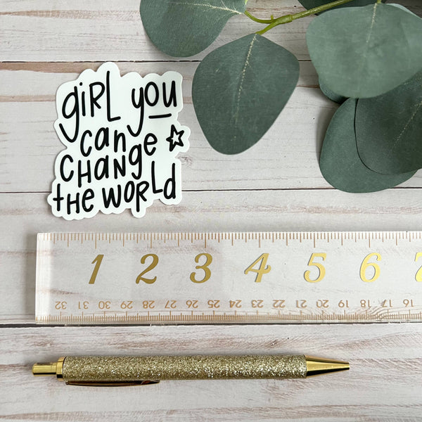 Inspirational stickers | Mental health decal | Girl change-MODE-Couture-Boutique-Womens-Clothing