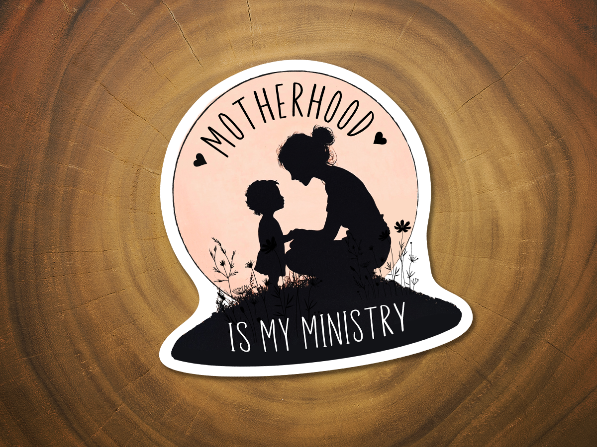 Motherhood Is My Ministry | Christian Sticker for Moms-MODE-Couture-Boutique-Womens-Clothing