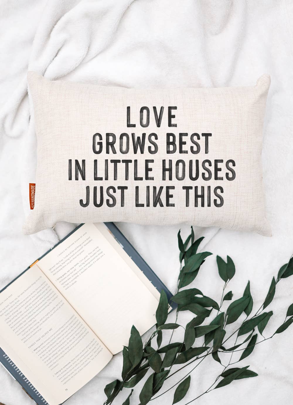 LOVE GROWS BEST IN LITTLE HOUSES 12X18 DECORATIVE PILLOW-PILLOW-MODE-Couture-Boutique-Womens-Clothing