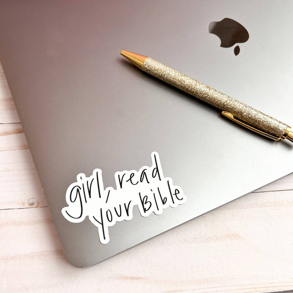 Girl Read Your Bible Sticker-MODE-Couture-Boutique-Womens-Clothing