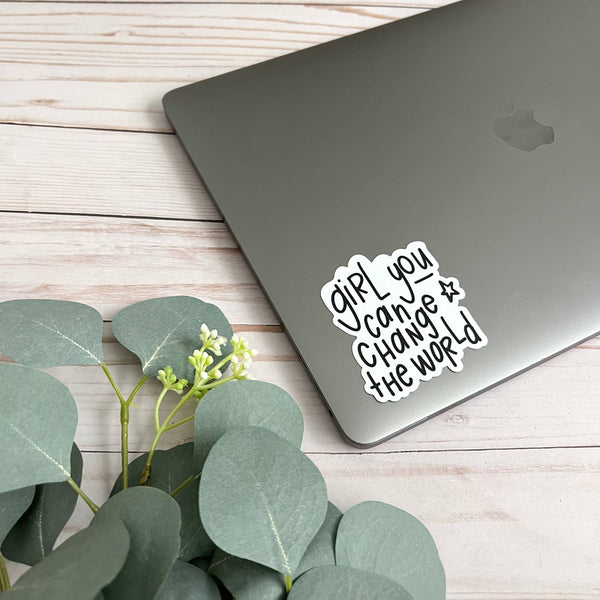 Inspirational stickers | Mental health decal | Girl change-MODE-Couture-Boutique-Womens-Clothing