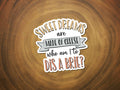 Sweet Dreams Are Made of Cheese | Funny Sticker | Brie-MODE-Couture-Boutique-Womens-Clothing