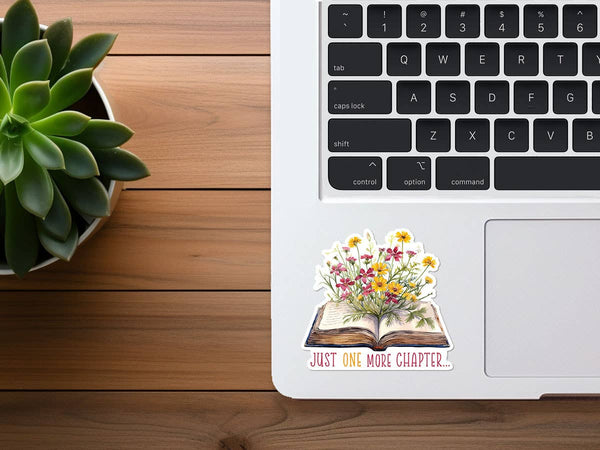 Just One More Chapter | Book With Flowers | Cute Sticker-MODE-Couture-Boutique-Womens-Clothing