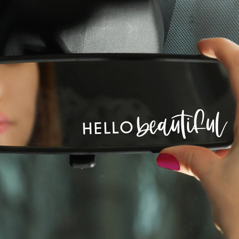 Hello Beautiful Rear View Mirror Affirmation Decal: White-Sticker/Decal-MODE-Couture-Boutique-Womens-Clothing