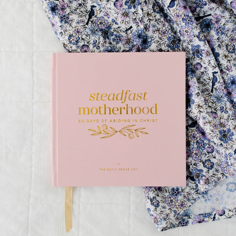 STEADFAST MOTHERHOOD | 60 DAYS OF ABIDING IN CHRIST-MODE-Couture-Boutique-Womens-Clothing