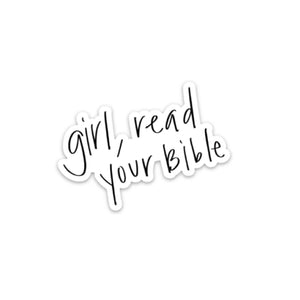 Girl Read Your Bible Sticker-MODE-Couture-Boutique-Womens-Clothing