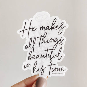 HE MAKES ALL THINGS BEAUTIFUL STICKER-MODE-Couture-Boutique-Womens-Clothing