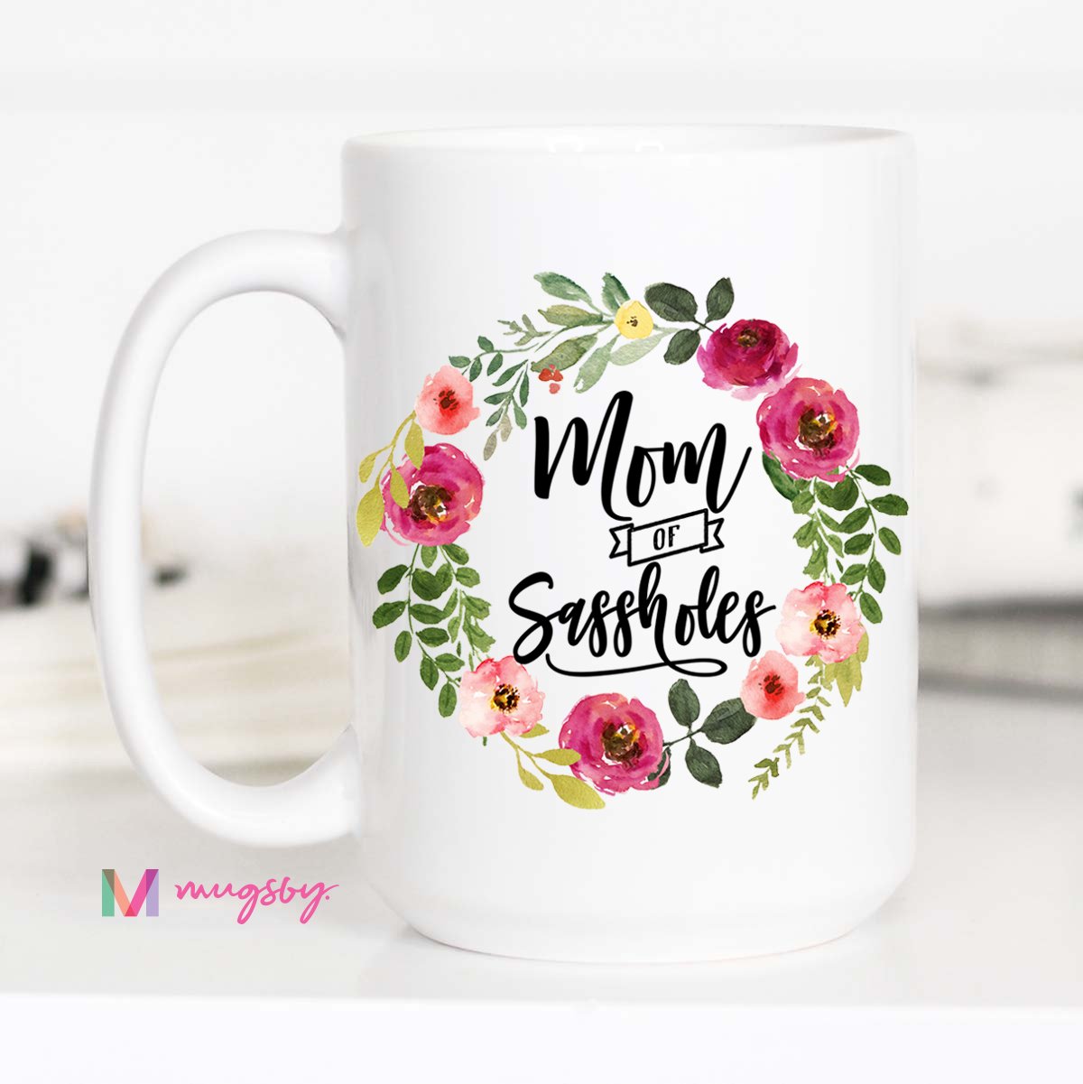 MOM OF SASSHOLES WHITE CERAMIC MUG-Mugs-MODE-Couture-Boutique-Womens-Clothing